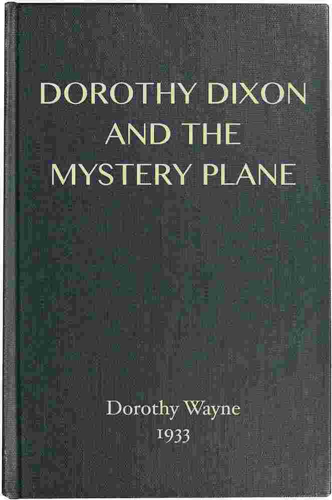 Dorothy Dixon and the Mystery Plane cover