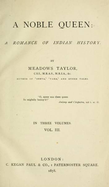 A Noble Queen: A Romance of Indian History (Volume 3 of 3) cover