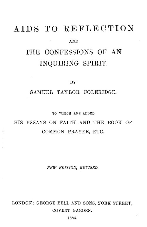 Aids to Reflection; and, The Confessions of an Inquiring Spirit cover