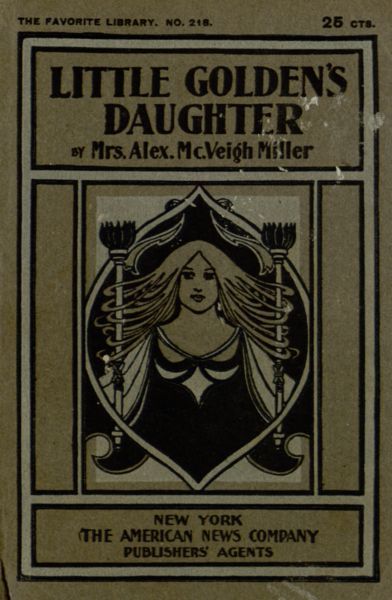 Little Golden's Daughter; or, The Dream of a Life Time cover