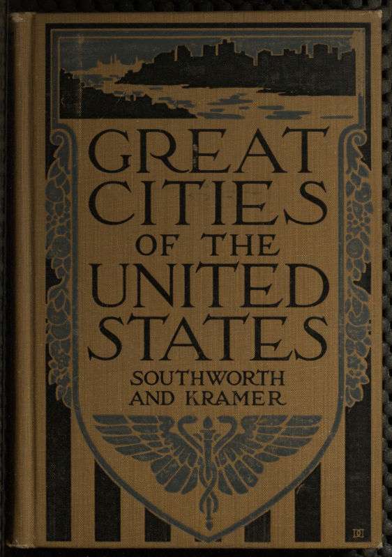 Great Cities of the United States / Historical, Descriptive, Commercial, Industrial cover