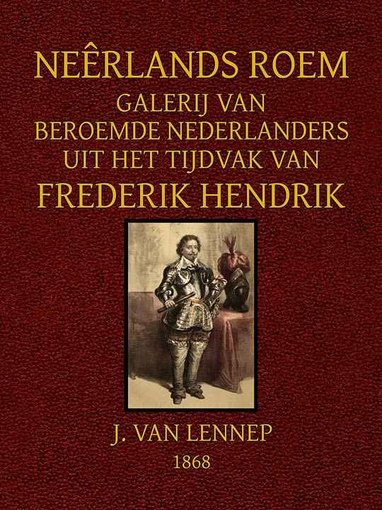 Galerij van Beroemde Nederlanders uit het tijdvak van Frederik Hendrik cover