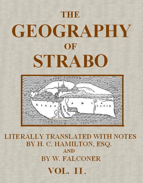 The Geography of Strabo, Volume 2 (of 3) / Literally Translated, with Notes cover