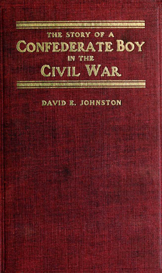 The Story of a Confederate Boy in the Civil War cover