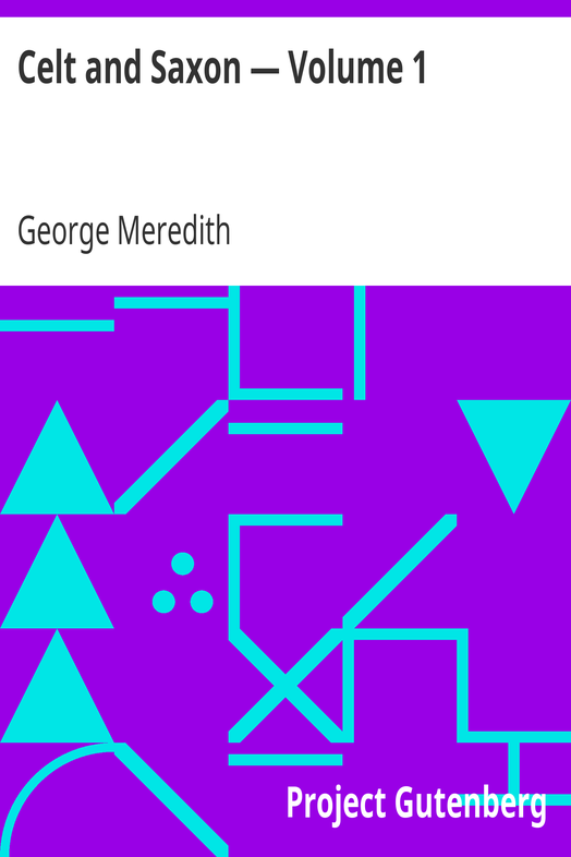 Celt and Saxon — Volume 1 cover