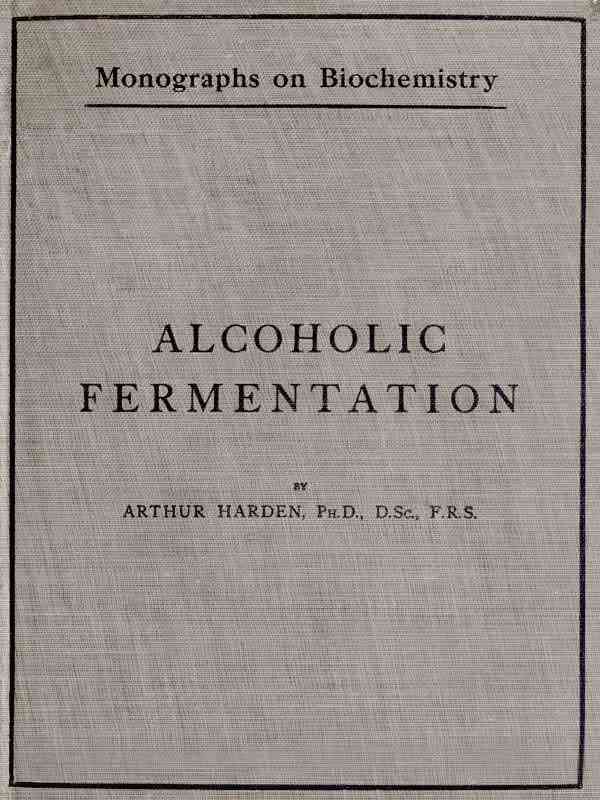 Alcoholic Fermentation / Second Edition, 1914 cover