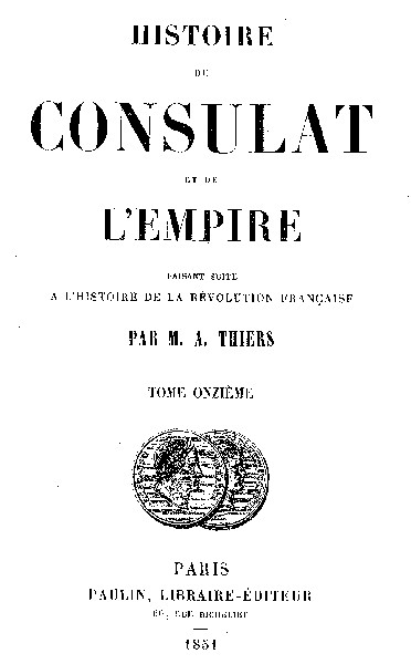 Histoire du Consulat et de l'Empire, (Vol. 11 / 20) / faisant suite à l'Histoire de la Révolution Française cover