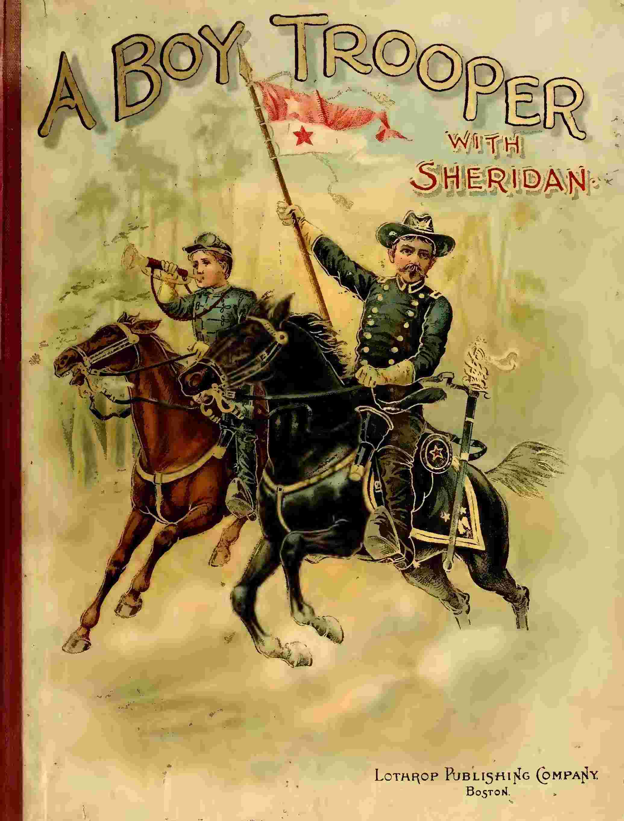 A Boy Trooper with Sheridan cover