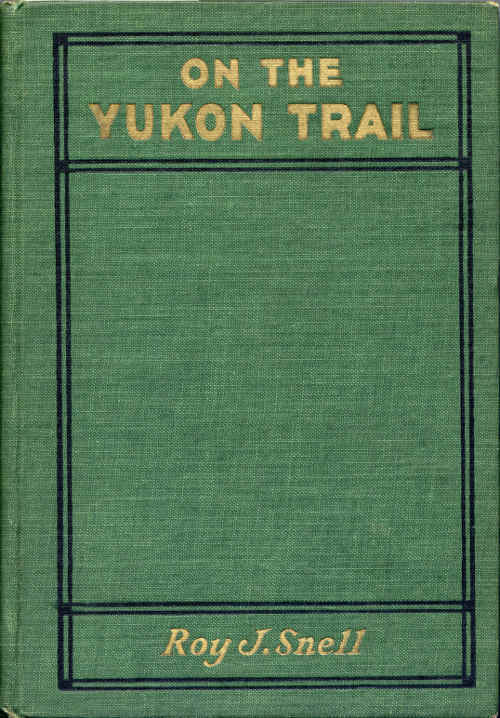 On the Yukon Trail / Radio-Phone Boys Series, #2 cover