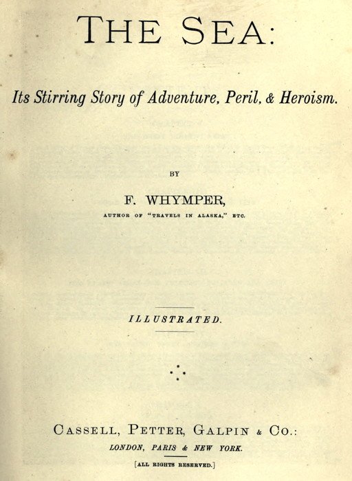 The Sea: Its Stirring Story of Adventure, Peril, & Heroism. Volume 4 cover