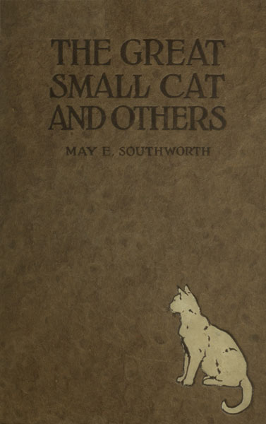 The Great Small Cat, and Others: Seven Tales cover