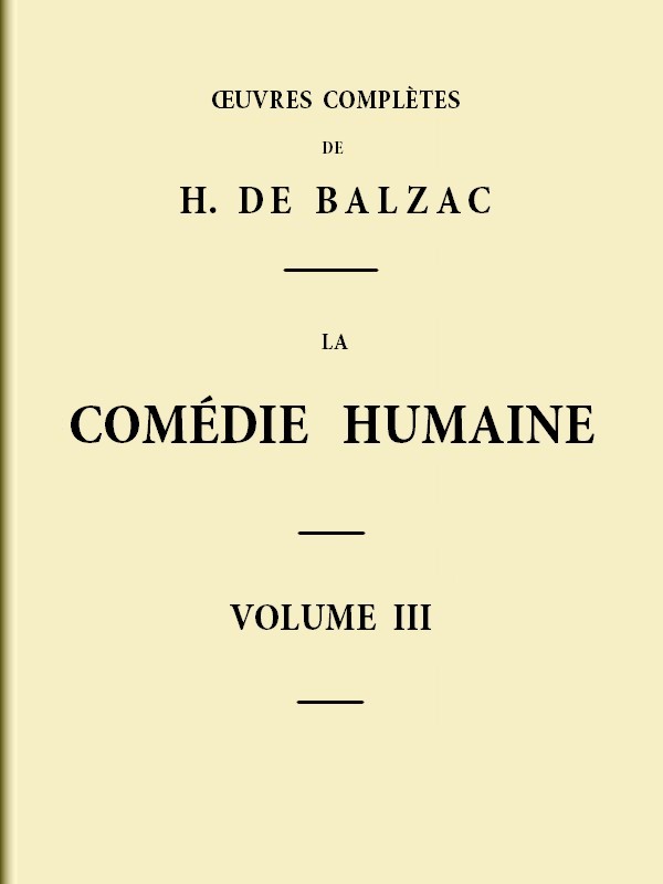La Comédie humaine - Volume 03 cover