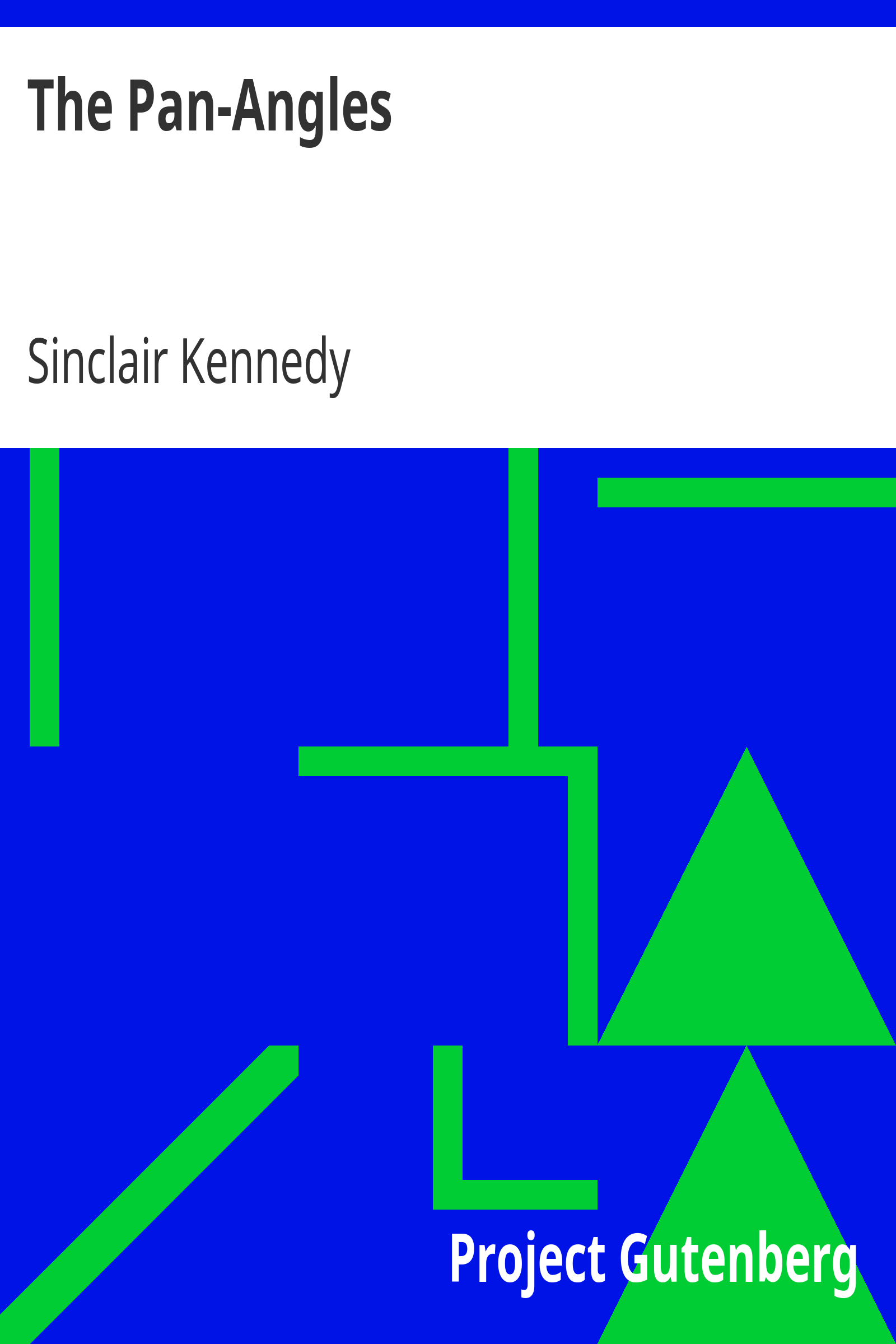 The Pan-Angles / A Consideration of the Federation of the Seven English-Speaking Nations cover