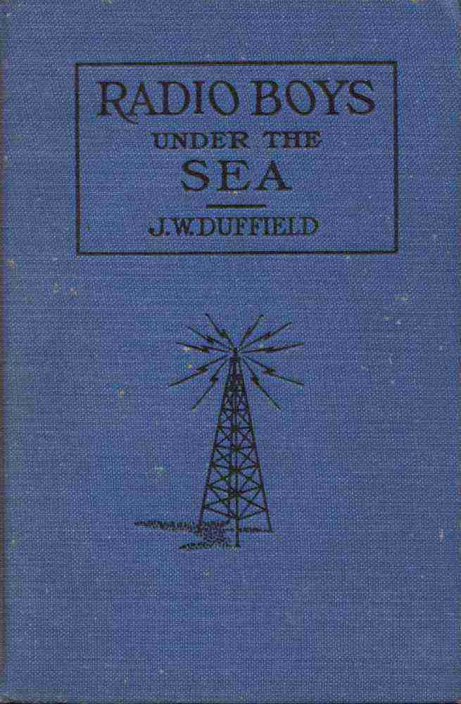 The Radio Boys Under the Sea; or, The Hunt for Sunken Treasure cover