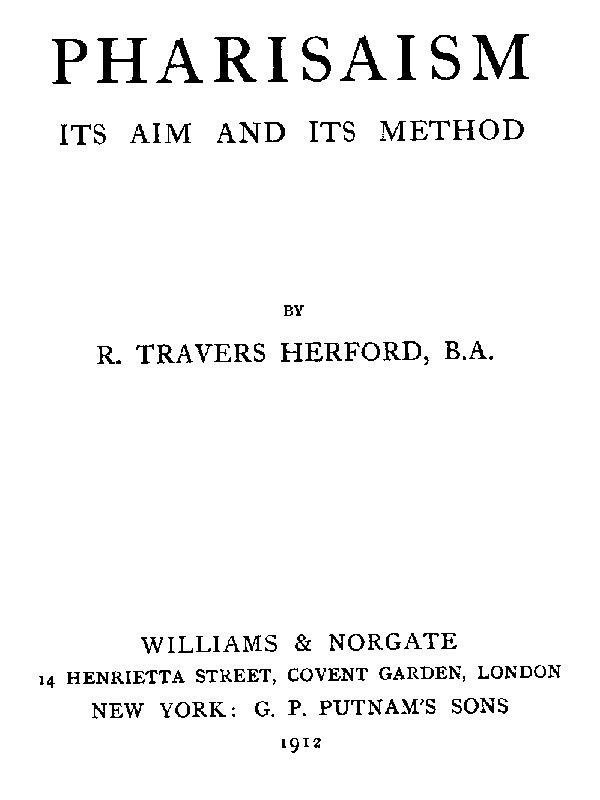 Pharisaism, Its Aim and Its Method cover