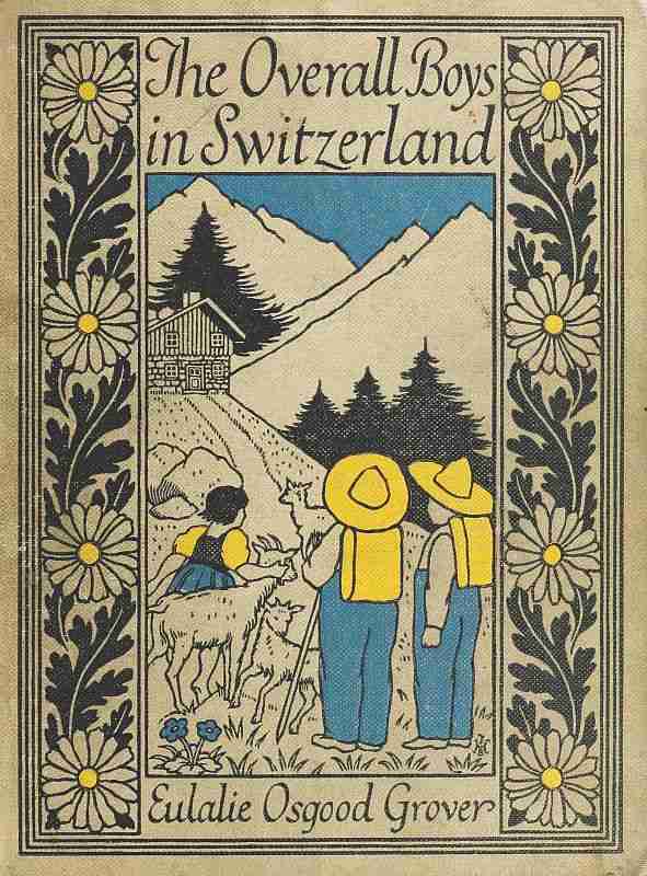 The Overall Boys in Switzerland cover