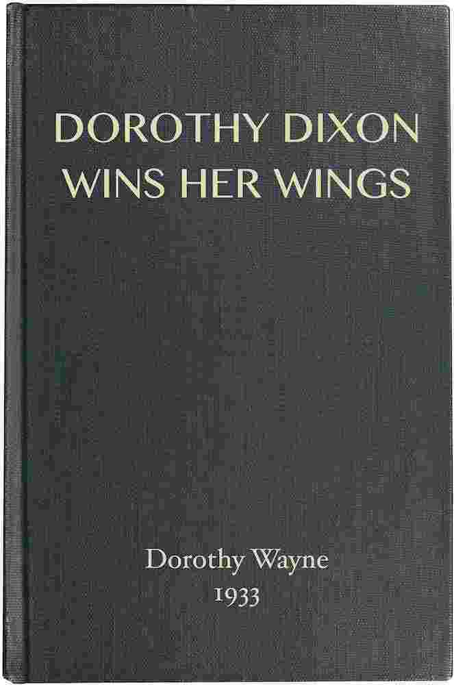 Dorothy Dixon Wins Her Wings cover