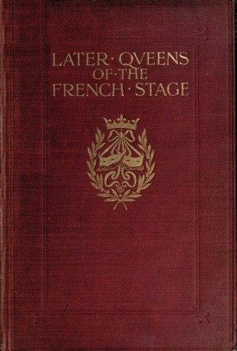 Later Queens of the French Stage cover