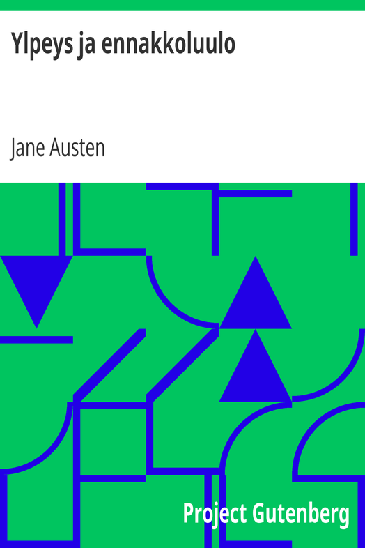 Ylpeys ja ennakkoluulo cover