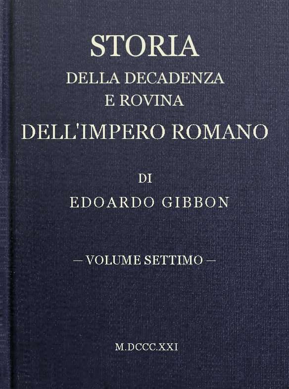 Storia della decadenza e rovina dell'impero romano, volume 07 cover