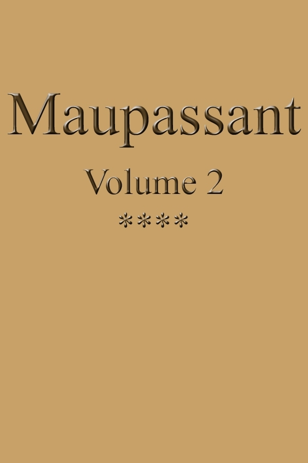 Œuvres complètes de Guy de Maupassant - volume 02 cover