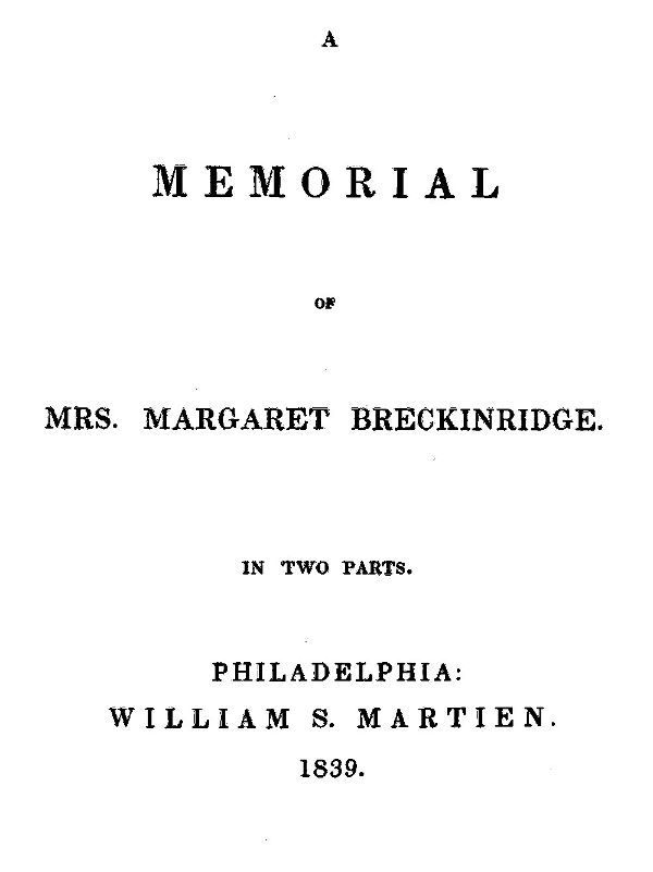 A Memorial of Mrs. Margaret Breckinridge cover