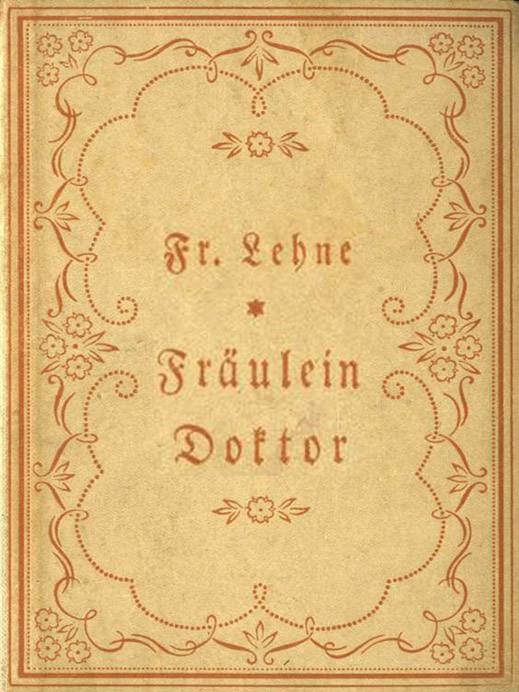 Fräulein Doktor: Roman cover