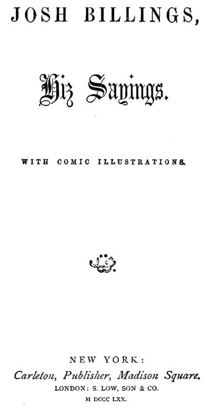Josh Billings, Hiz Sayings cover