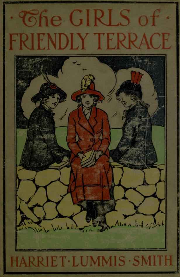 The Girls of Friendly Terrace; or, Peggy Raymond's Success cover