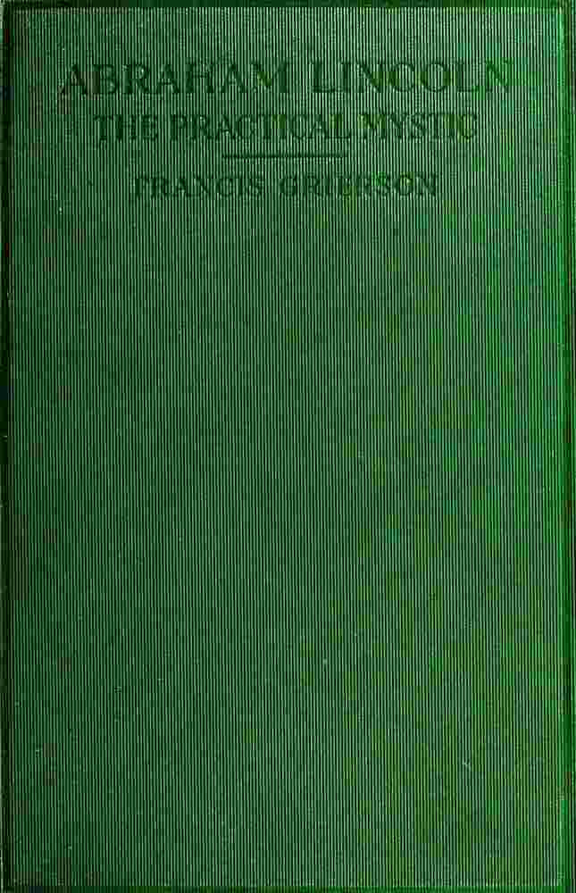 Abraham Lincoln: The Practical Mystic cover