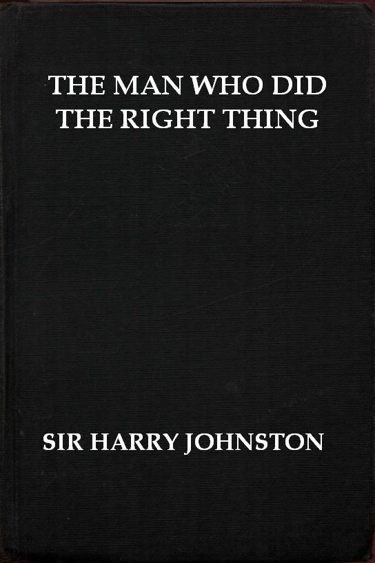 The Man Who Did the Right Thing: A Romance cover