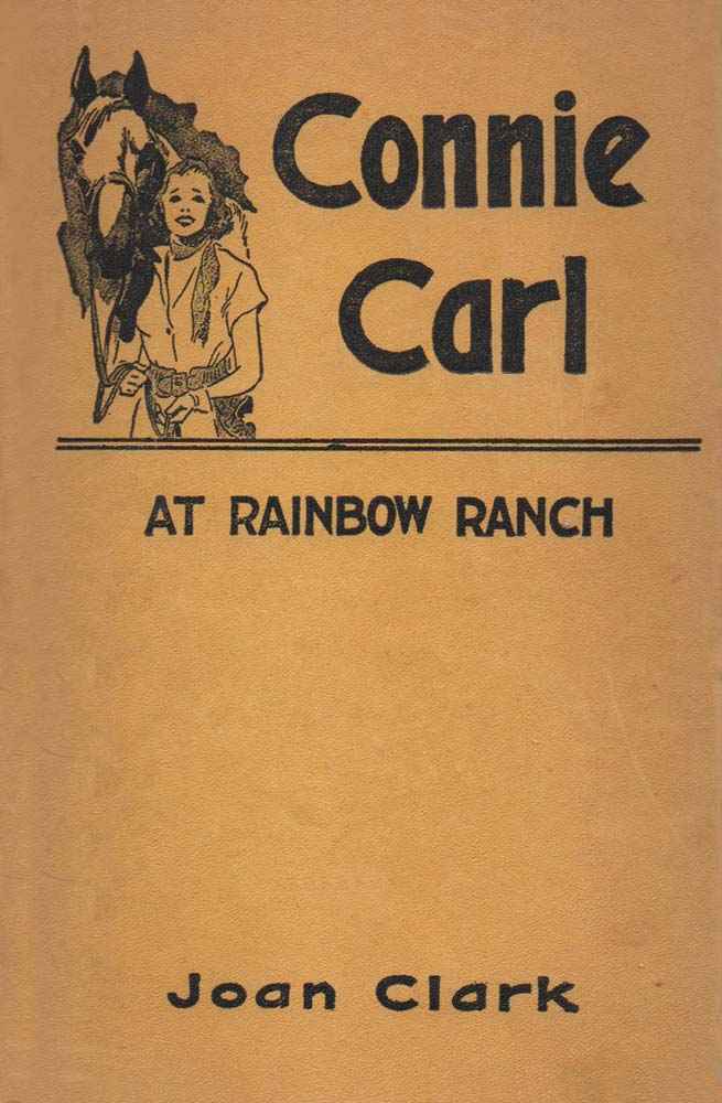 Connie Carl at Rainbow Ranch cover