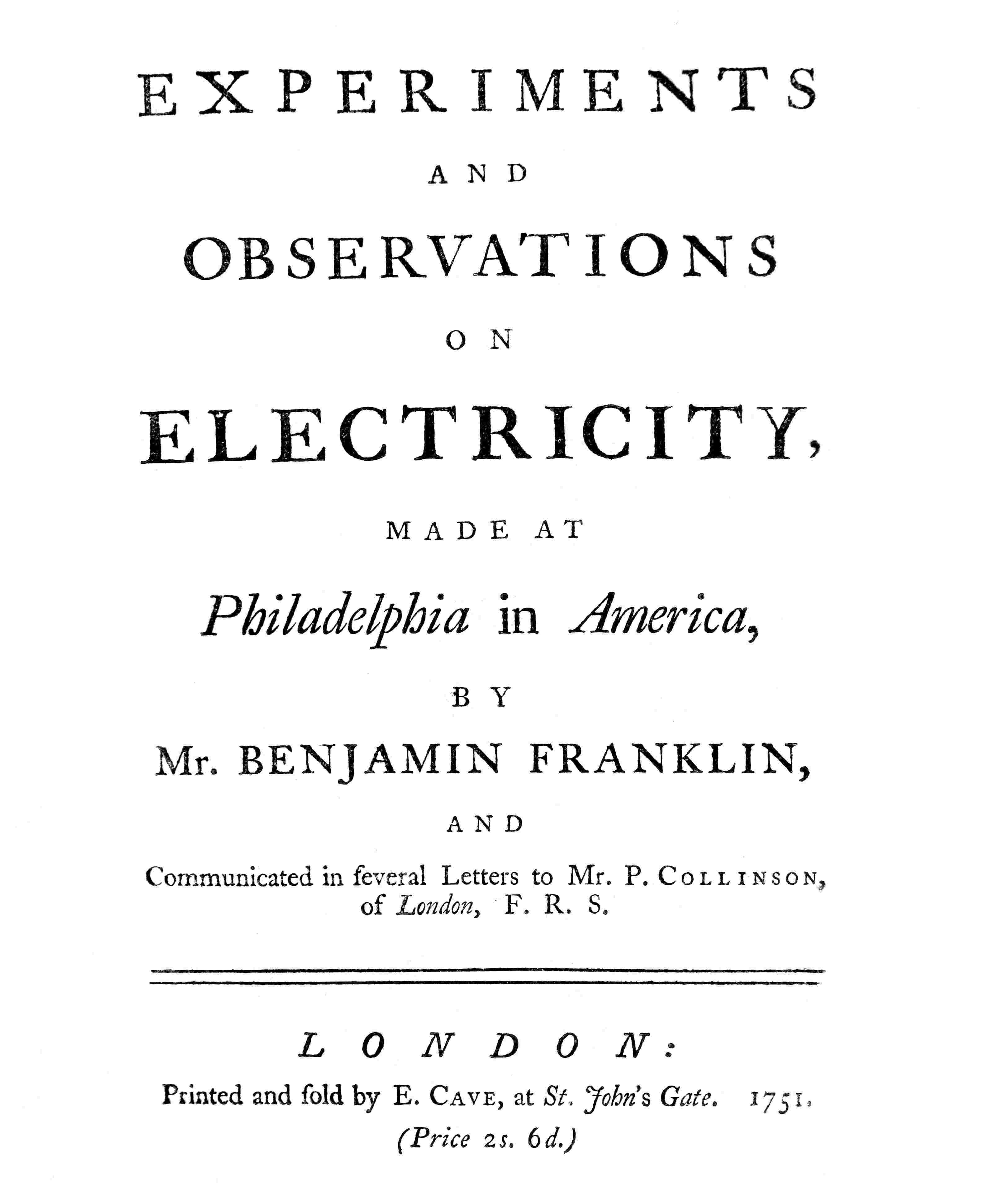 Experiments and Observations on Electricity Made at Philadelphia in America cover