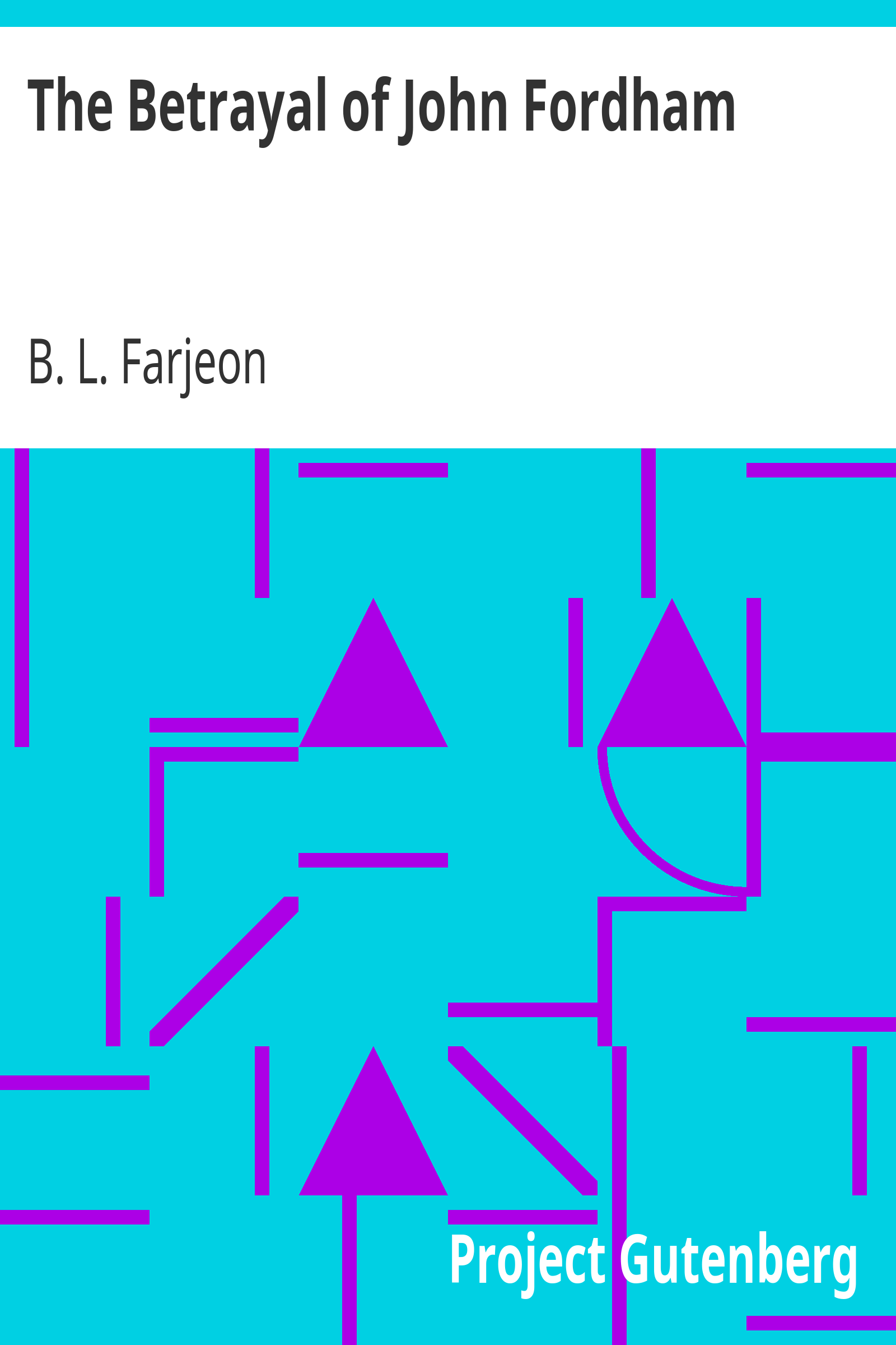 The Betrayal of John Fordham cover