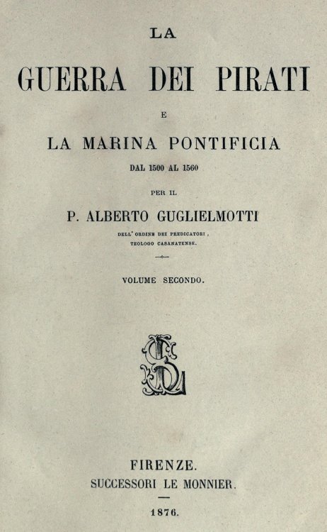La guerra dei pirati e la marina pontificia dal 1500 al 1560, vol. 2 cover