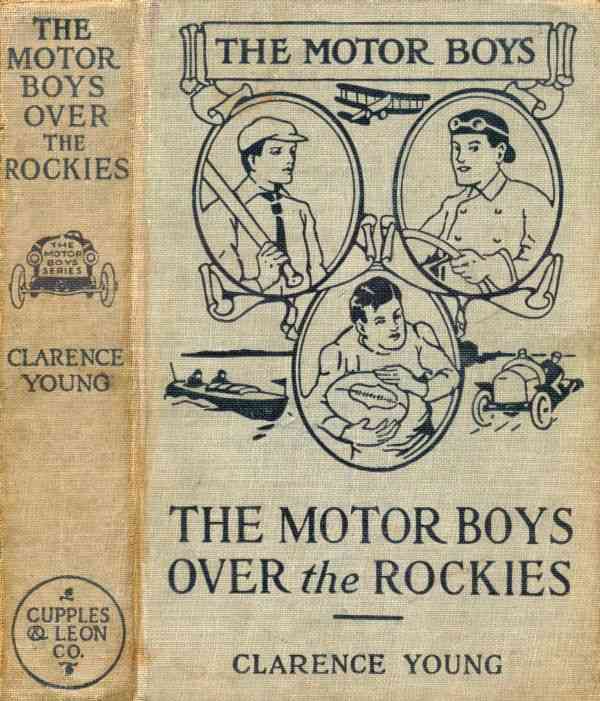 The Motor Boys Over the Rockies; Or, A Mystery of the Air cover