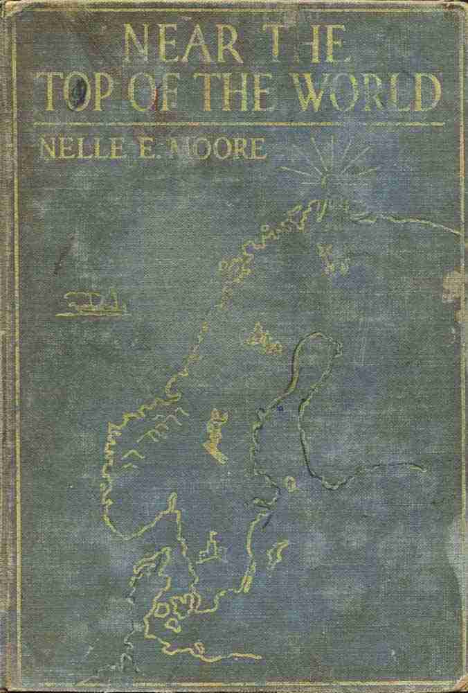 Near the Top of the World: Stories of Norway, Sweden & Denmark cover