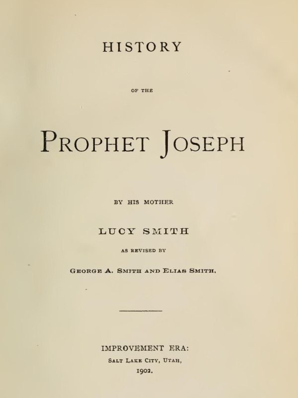 History of the Prophet Joseph, by His Mother cover