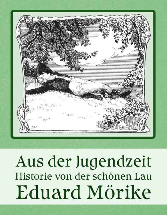Aus der Jugendzeit; Historie von der schönen Lau cover