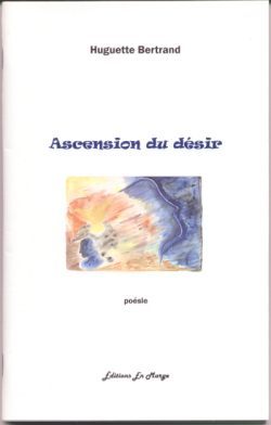 Ascension Du Désir: Poésie cover