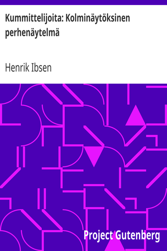 Kummittelijoita: Kolminäytöksinen perhenäytelmä cover
