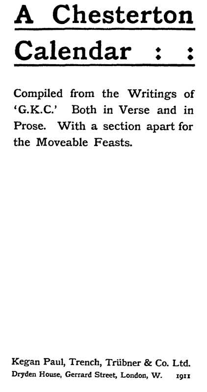 A Chesterton Calendar / Compiled from the writings of 'G.K.C.' both in verse and in prose. With a section apart for the moveable feasts. cover