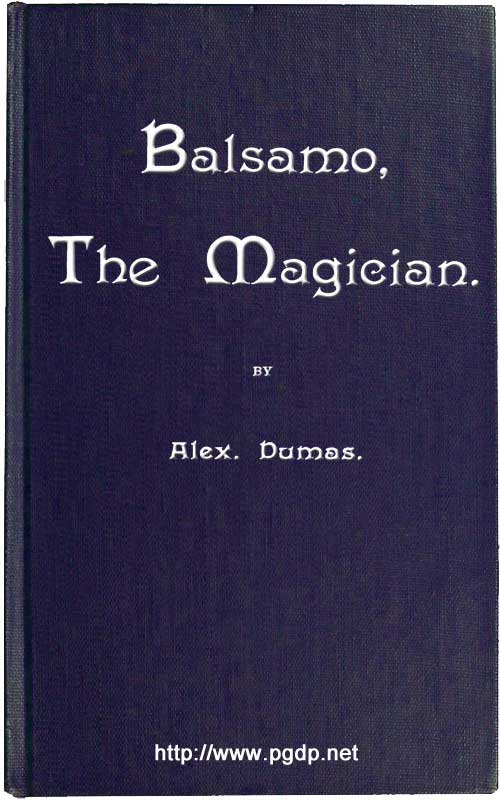 Balsamo, the magician; or, the memoirs of a physician cover