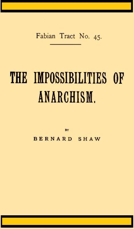 The Impossibilities of Anarchism cover