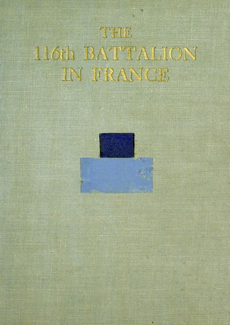 The 116th Battalion in France cover