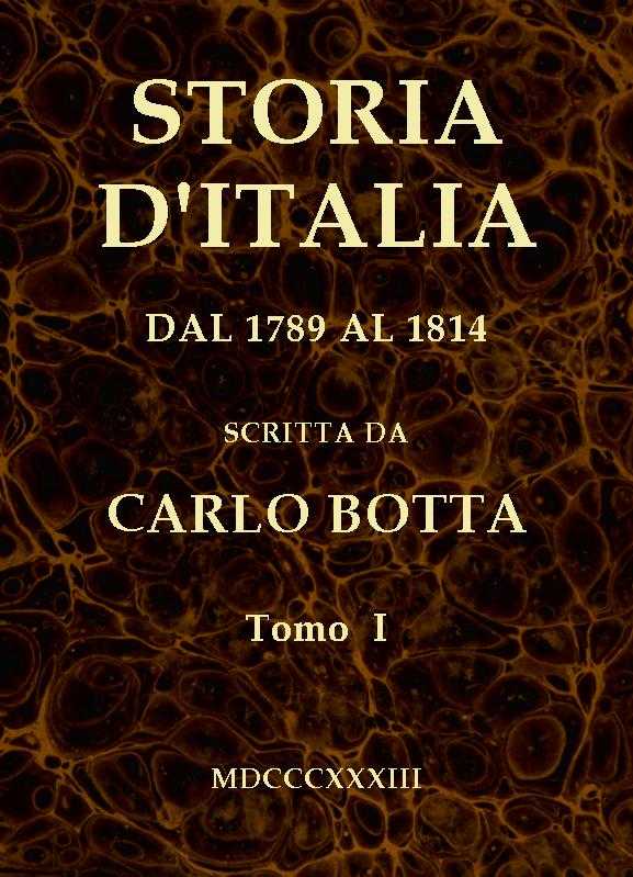 Storia d'Italia dal 1789 al 1814, tomo I cover