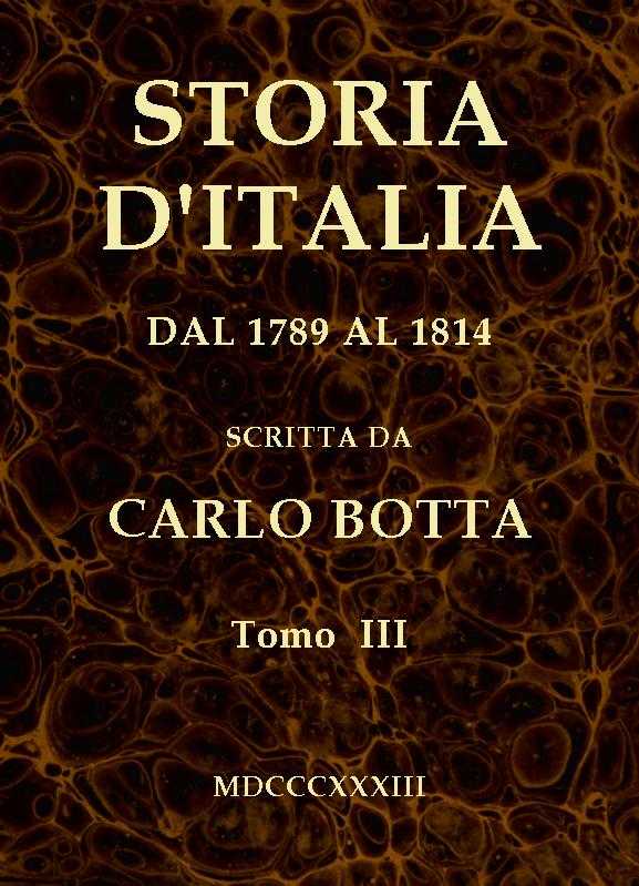 Storia d'Italia dal 1789 al 1814, tomo III cover