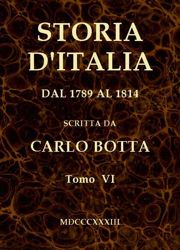Storia d'Italia dal 1789 al 1814, tomo VI cover