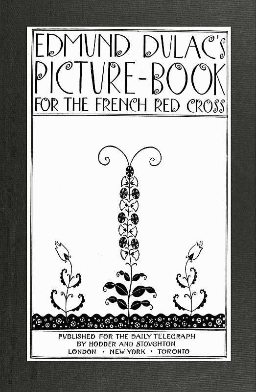 Edmund Dulac's Picture-Book for the French Red Cross cover