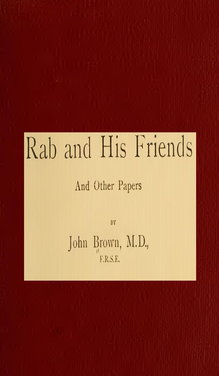 Horae subsecivae. Rab and His Friends, and Other Papers cover